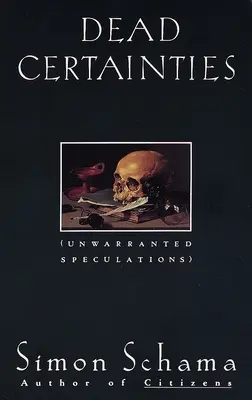 Dead Certainties: Dead Certainties: Speculații nejustificate - Dead Certainties: Dead Certainties: Unwarranted Speculations