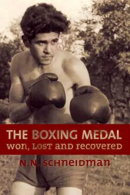 Medalia de box: Câștigate, pierdute și recuperate - The Boxing Medal: Won, Lost & Recovered