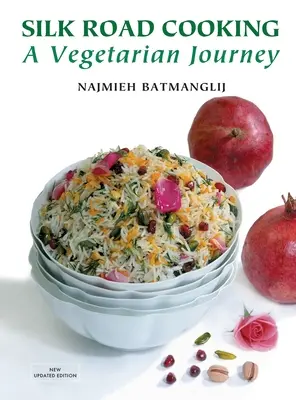 Gătitul de pe Drumul Mătăsii: O călătorie vegetariană - Silk Road Cooking: A Vegetarian Journey