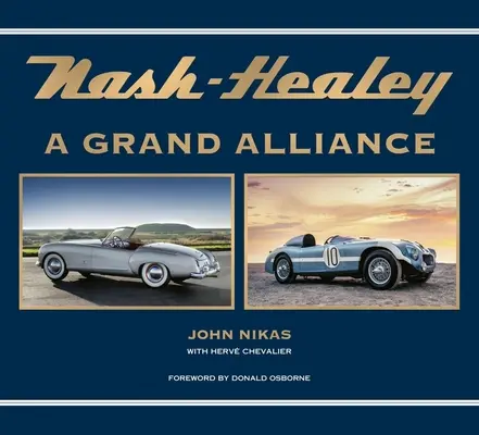 Nash-Healey: O mare alianță - Nash-Healey: A Grand Alliance