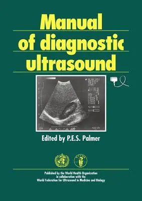 Manual de diagnostic ecografic - Manual of Diagnostic Ultrasound