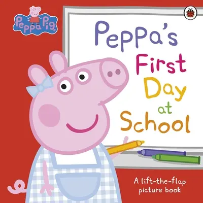 Peppa Pig: Prima zi de școală a lui Peppa - Peppa Pig: Peppa’s First Day at School