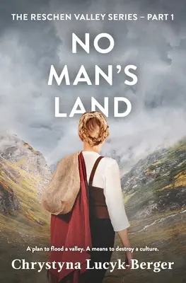 No Man's Land: Valea Reschen Partea 1 - No Man's Land: Reschen Valley Part 1