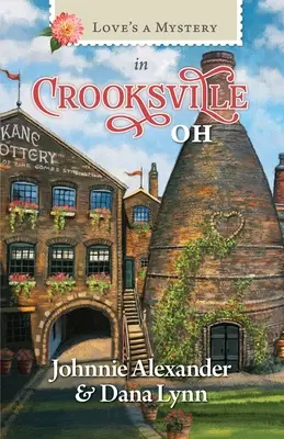 Dragostea este un mister în Crooksville, OH - Love's a Mystery in Crooksville, OH
