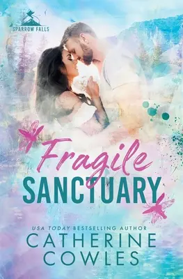 Sanctuar fragil - Fragile Sanctuary