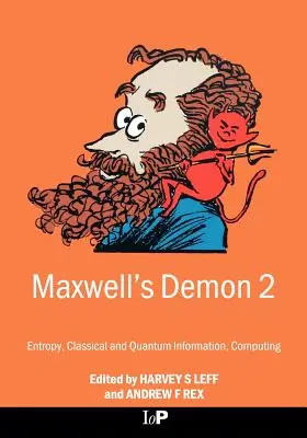 Demonul lui Maxwell 2 Entropie, informație clasică și cuantică, calcul - Maxwell's Demon 2 Entropy, Classical and Quantum Information, Computing