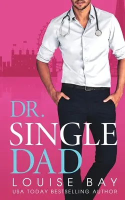 Dr. Tată singur - Dr. Single Dad