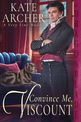 Convinge-mă, viconte - Convince Me, Viscount