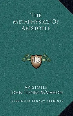 Metafizica lui Aristotel - The Metaphysics Of Aristotle