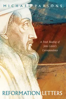 Scrisori ale Reformei - Reformation Letters