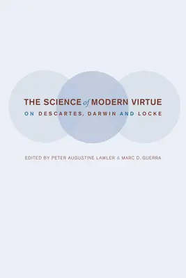 Știința virtuții moderne - The Science of Modern Virtue