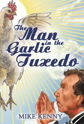 Omul în fracul cu usturoi (The Man in the Garlic Tuxedo) - The Man in the Garlic Tuxedo