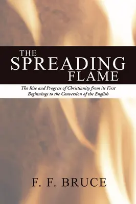 Răspândirea flăcării - The Spreading Flame