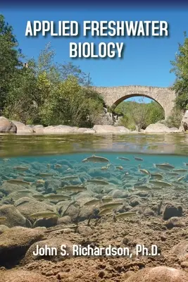 Biologie aplicată a apei dulci - Applied Freshwater Biology