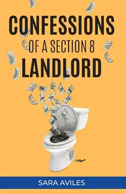Confesiunile unui proprietar din secțiunea 8 - Confessions of a Section 8 Landlord