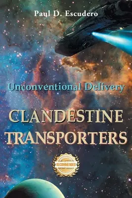 Transportatori clandestini: Livrări neconvenționale - Clandestine Transporters: Unconventional Delivery