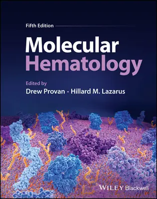 Hematologie moleculară - Molecular Hematology