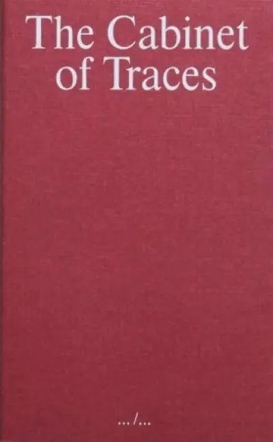 Cabinet of Traces