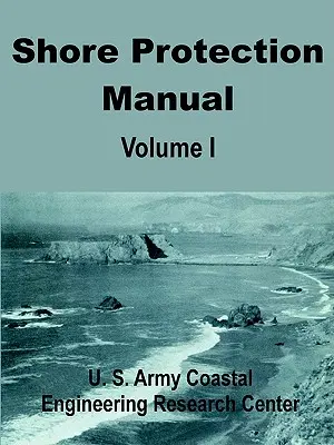 Manual de protecție a țărmurilor - Shore Protection Manual