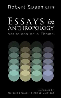 Eseuri în antropologie - Essays in Anthropology