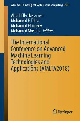 Conferința internațională privind tehnologiile și aplicațiile avansate de învățare automată - The International Conference on Advanced Machine Learning Technologies and Applications