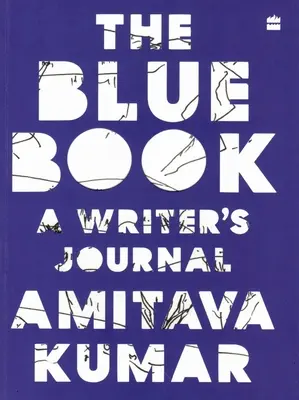 Cartea albastră: Jurnalul unui scriitor - The Blue Book: A Writer's Journal