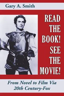 Citește cartea! Vezi filmul! De la roman la film Via 20th Century-Fox - Read the Book! See the Movie! From Novel to Film Via 20th Century-Fox