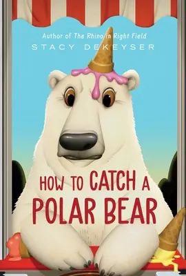 Cum să prinzi un urs polar - How to Catch a Polar Bear