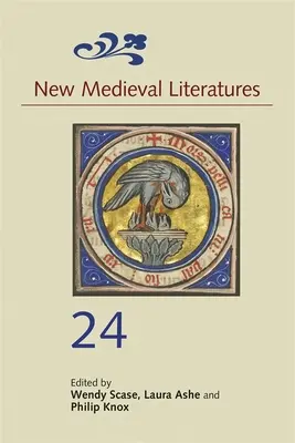 Noile Literaturi Medievale 24 - New Medieval Literatures 24
