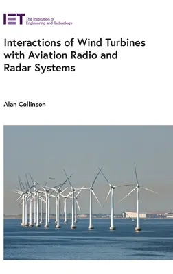 Interacțiuni ale turbinelor eoliene cu sistemele radio și radar din aviație - Interactions of Wind Turbines with Aviation Radio and Radar Systems