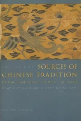 Surse ale tradiției chineze: Volumul 1 - Sources of Chinese Tradition: Volume 1