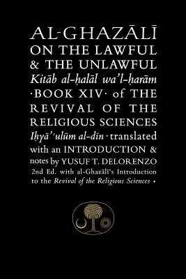 Al-Ghazali despre licit și ilicit - Al-Ghazali on the Lawful and the Unlawful