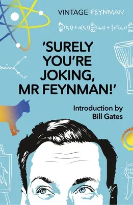 Cu siguranță glumiți, domnule Feynman - Surely You're Joking Mr Feynman