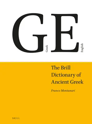 Dicționarul Brill de greacă veche - The Brill Dictionary of Ancient Greek