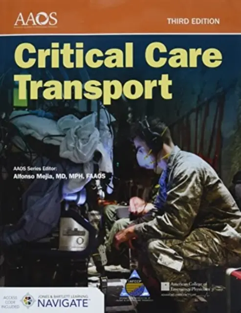 Critical Care Transport cu Navigate Advantage Access - Critical Care Transport with Navigate Advantage Access