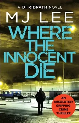 Unde mor nevinovații - Where the Innocent Die