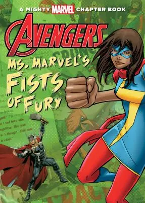 Răzbunătorii: Pumnii de furie ai doamnei Marvel - Avengers: Ms. Marvel's Fists of Fury