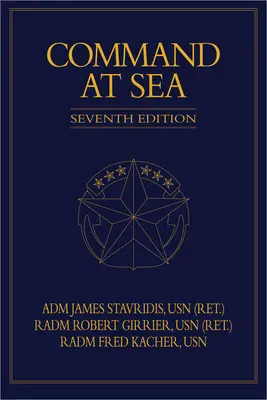 Comandă pe mare Ediția a 7-a - Command at Sea 7th Edition