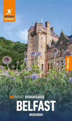 Pocket Rough Guide Weekender Belfast: Ghid de călătorie cu carte electronică gratuită - Pocket Rough Guide Weekender Belfast: Travel Guide with Free eBook
