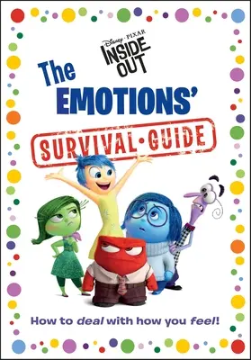 Ghidul de supraviețuire al emoțiilor - The Emotions' Survival Guide