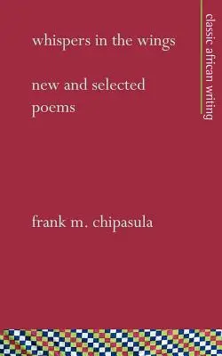 Whispers in the Wings: Poezii noi și selectate - Whispers in the Wings: New and Selected Poems