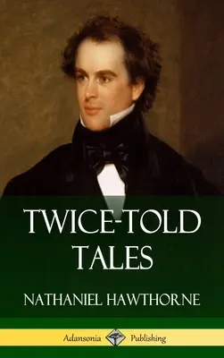 Twice-Told Tales