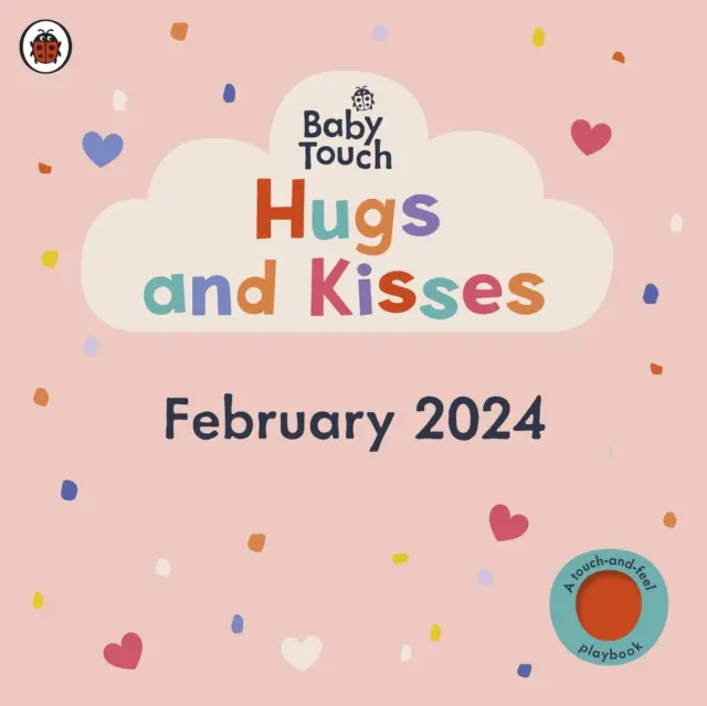 Baby Touch: Îmbrățișări și sărutări - Baby Touch: Hugs and Kisses