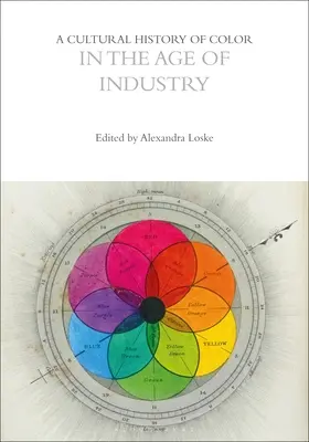O istorie culturală a culorii în era industriei - A Cultural History of Color in the Age of Industry
