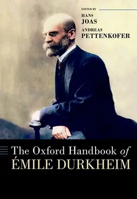 Manualul Oxford de mile Durkheim - The Oxford Handbook of mile Durkheim