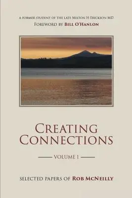 Crearea de conexiuni: Lucrări selectate de Rob McNeilly - Creating Connections: Selected Papers of Rob McNeilly
