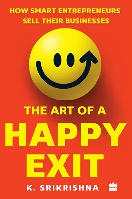 Arta unei ieșiri fericite - Art Of A Happy Exit