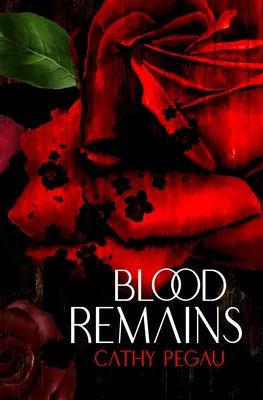 Rămășițe de sânge - Blood Remains