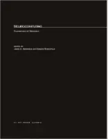 Neurocomputing, volumul 1: Fundamente ale cercetării - Neurocomputing, Volume 1: Foundations of Research