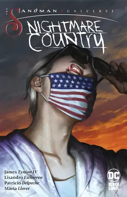 Universul Sandman: Nightmare Country - The Sandman Universe: Nightmare Country